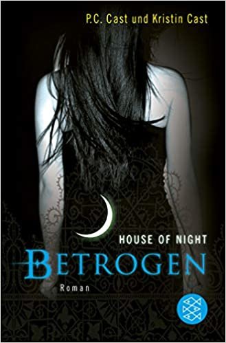 okumak Betrogen: House of Night