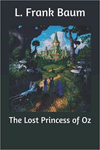okumak The Lost Princess of Oz