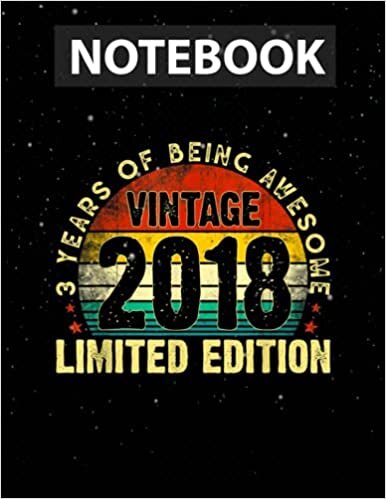 okumak Vintage 2018 3rd B-day Limited Edition s 3 Years Old Journal Line - Flower Paperback Cover - Letter Size - 130 Pages