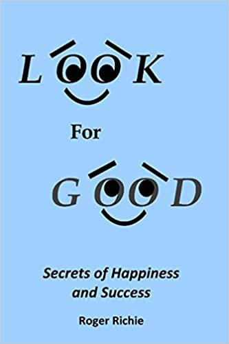 okumak Look For Good: Secrets of Happiness and Success
