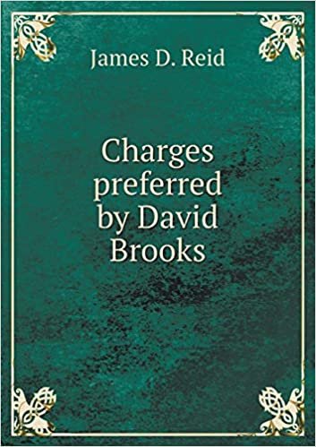 okumak Charges Preferred by David Brooks