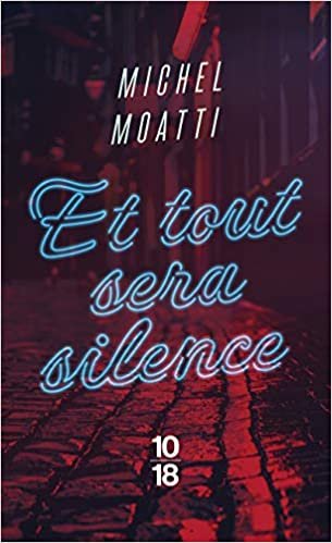 okumak Et tout sera silence (Domaine policier)