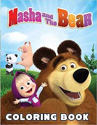 Masha and the Bear Coloring Book: For Kids