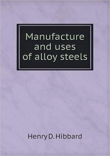 okumak Manufacture and uses of alloy steels