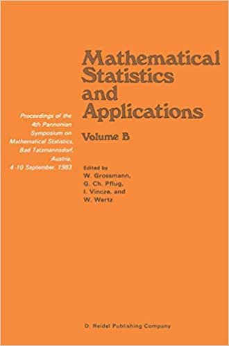okumak Mathematical Statistics and Applications: Proceedings of the 4th Pannonian Symposium on Mathematical Statistics, Bad Tatzmannsdorf, Austria, 4-10 September, 1983 Volume B