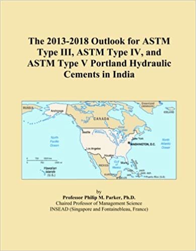 okumak The 2013-2018 Outlook for ASTM Type III, ASTM Type IV, and ASTM Type V Portland Hydraulic Cements in India