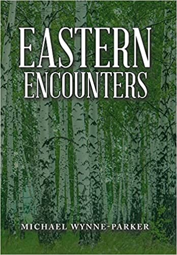 Eastern Encounters