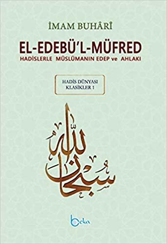 okumak El-Edebü&#39;l-Müfred (Küçük Boy-Arapça Metinli)