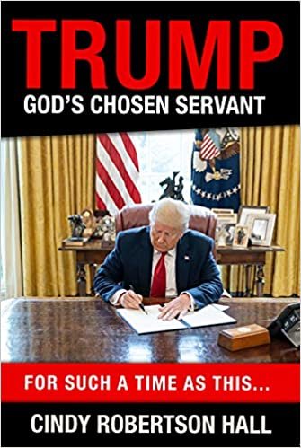 okumak Trump - God&#39;s Chosen Servant: For Such a Time as This