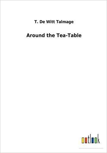 okumak Around the Tea-Table