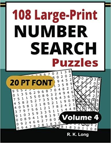 okumak Large Print Number Search Puzzles (Volume 4): 108 Number Search Puzzles in Large 20-Point Font Type