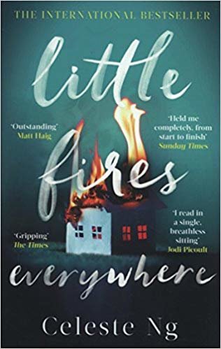 okumak Little Fires Everywhere: The New York Times Top Ten Bestseller