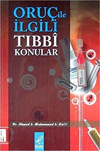 okumak Oruç ile İlgili Tıbbi Konular