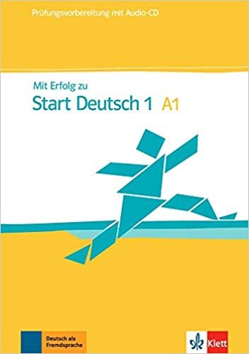 okumak Mit Erfolg zu Start Deutsch: Ubungs- und Testbuch mit Audio-CD