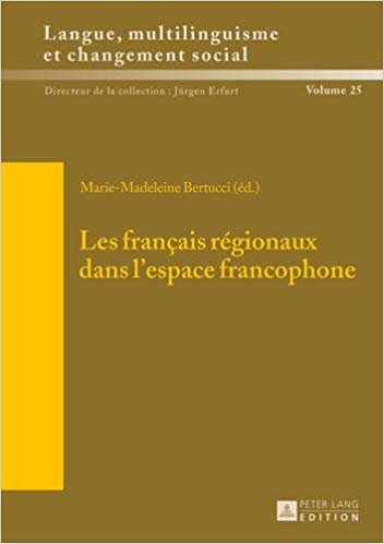 okumak Les francais regionaux dans l&#39;espace francophone