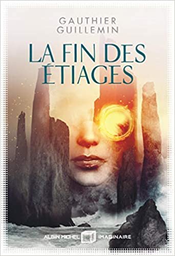 okumak La Fin des étiages: Rivages - tome 2 (A.M.IMAGINAIRE)