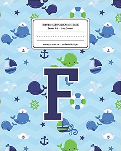 okumak Primary Composition Notebook Grades K-2 Story Journal F: Whale Animal Pattern Primary Composition Book Letter F Personalized Lined Draw and Write ... Boys Exercise Book for Kids Back to School Pr