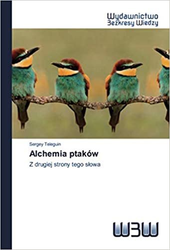 okumak Alchemia ptaków: Z drugiej strony tego słowa