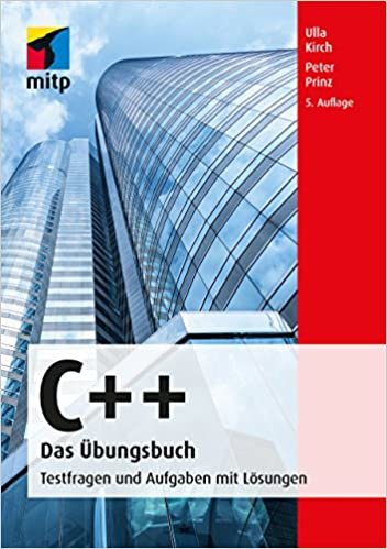 okumak C++  Das Übungsbuch: Testfragen und Aufgaben mit Lösungen