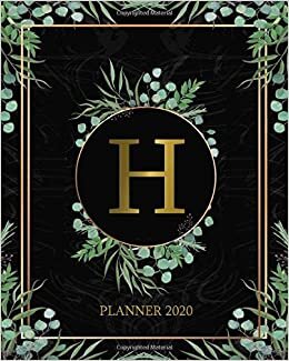 okumak 2020 Planner: Monogram Initial Letter H 2020 Weekly Planner, Organizer &amp; Agenda for Girls &amp; Women - To-Do’s, Inspirational Quotes &amp; Funny Holidays, ... &amp; Notes - Tropical Black Marble &amp; Gold Print