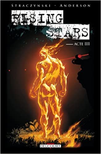 okumak Rising Stars Tome 3 - Acte III (Rising Stars (3))