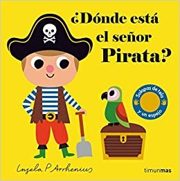 okumak ¿Dónde está el señor Pirata? (Libros con texturas)