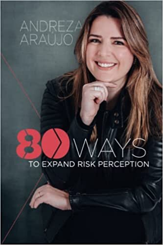 80 Ways to Expand Risk Perception