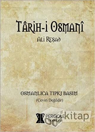 okumak Tarih-i Osmani (Osmanlıca)