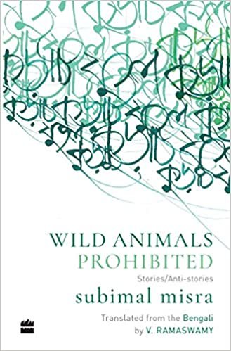 okumak Wild Animals Prohibited: Stories/Anti-Stories