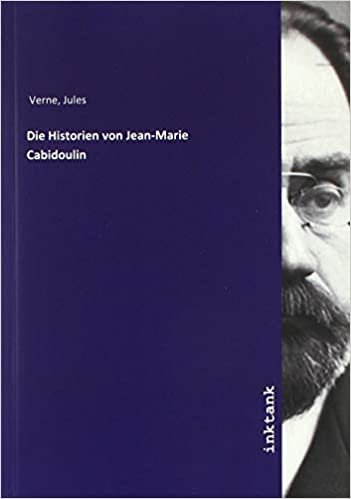 okumak Verne, J: Historien von Jean-Marie Cabidoulin
