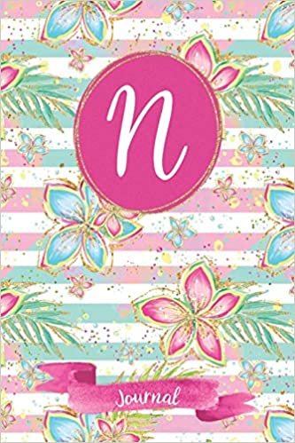 okumak N Journal: Tropical Journal, personalized monogram initial N blank lined notebook | Decorated interior pages with tropical flowers