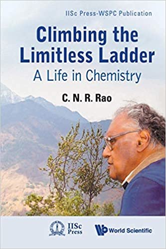 okumak Climbing The Limitless Ladder: A Life In Chemistry (Iiscpress-wspc Publication)