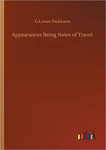 okumak Appearances Being Notes of Travel
