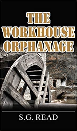 okumak The Workhouse Orphanage