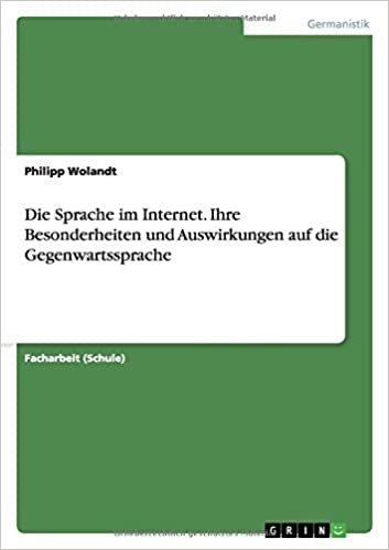 okumak Wolandt, P: Sprache im Internet. Ihre Besonderheiten und Aus