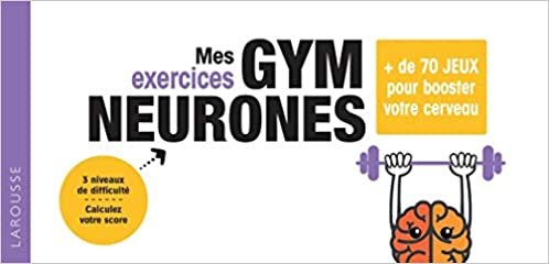 okumak Mes exercices gym neurones: + de 70 jeux pour faire bouger ses cellules grises (2020) (Chéquiers - Jeux)