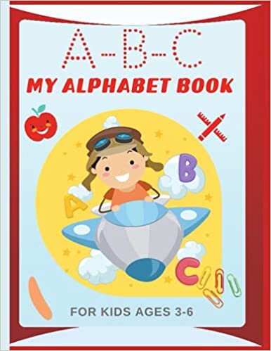 okumak My Alphabet Book for kids ages 3-6: Practice for Kids with Pen Control, Line Tracing, Letters, Preschool Practice Handwriting Workbook (Easy Teaching Books for Kids)