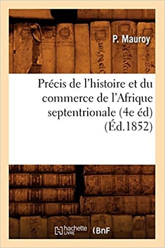 okumak P., M: Précis de l&#39;Histoire Et Du Commerce de l&#39;Af