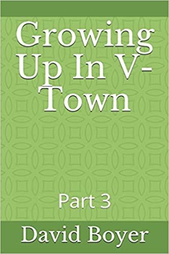okumak Growing Up In V-Town: Part 3