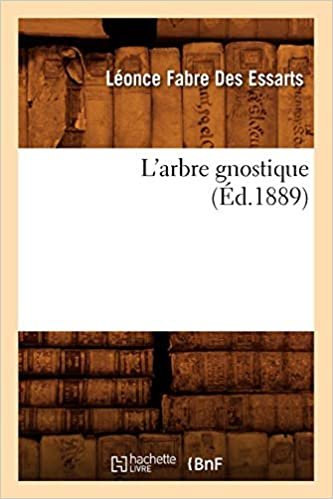 okumak L&#39;arbre gnostique (Éd.1889) (Litterature)