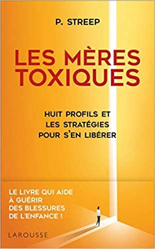 okumak Les Mères toxiques (Essai - Psychologie)