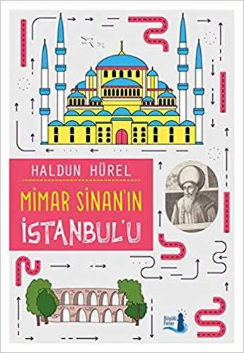 okumak Mimar Sinan&#39;ın İstanbul&#39;u