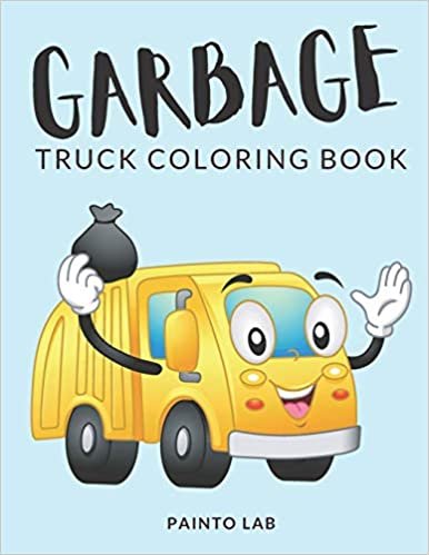 okumak Garbage Truck Coloring Book: Trash Truck Coloring Pages, Over 50 Pages to Color, Perfect Bin Lorry colouring pages for boys, girls, and kids of ages ... Guaranteed! (Garbage Trucks For Kids, Band 1)