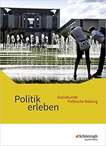 okumak Politik erleben - Sozialkunde - Politische Bildung. Schülerband. Ausgabe B. Neubearbeitung