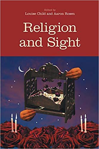 okumak Religion and Sight (Religion and the Senses)