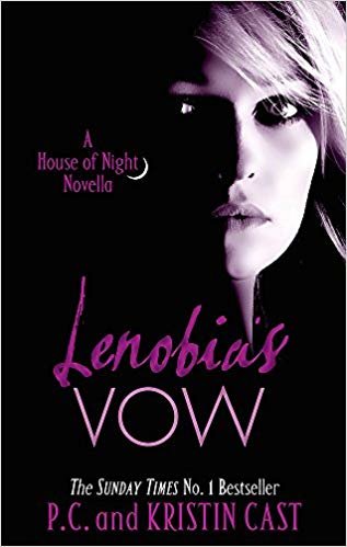 okumak Lenobias Vow: Number 2 in series (House of Night Novellas)
