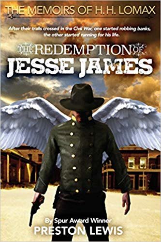 okumak The Redemption of Jesse James: Book Two of the Memoirs of H. H. Lomax