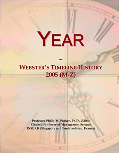 okumak Year: Webster&#39;s Timeline History, 2005 (M-Z)