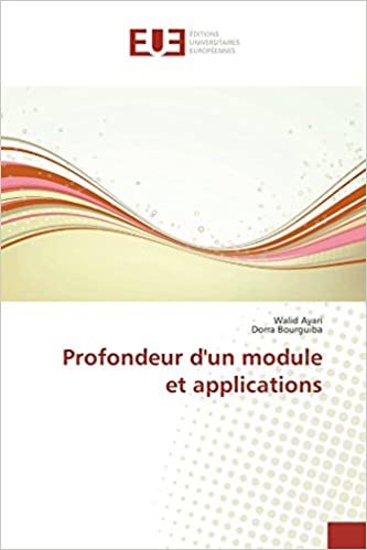 okumak Profondeur d&#39;un module et applications (OMN.UNIV.EUROP.)