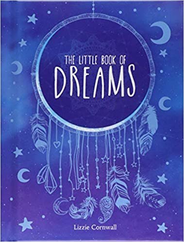 okumak The Little Book of Dreams : An A-Z of Dreams and What They Mean